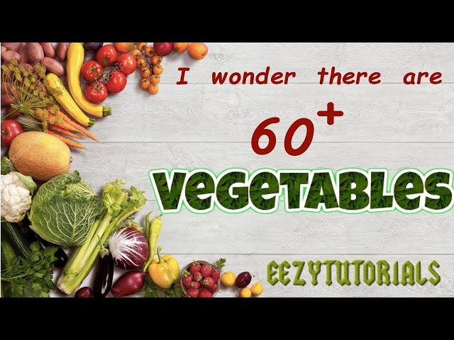 60 Vegetables names in english that you must know