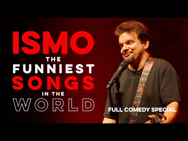 ISMO | The Funniest Songs in the World (Full Special)