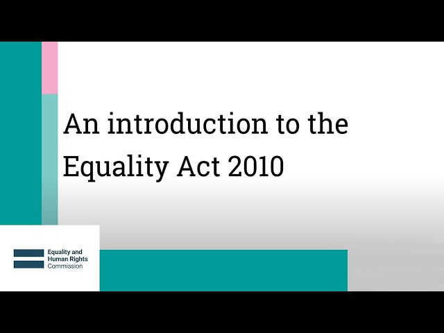 An introduction to the Equality Act 2010