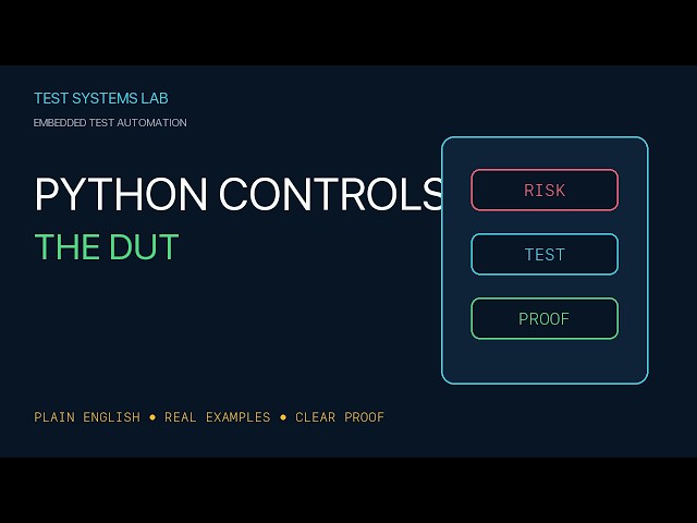 Firmware Testing with Python — Build Your First Automated Rig