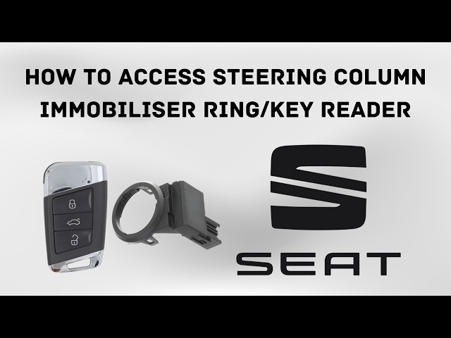 HOW TO ACCESS SEAT STEERING COLUMN KEY READER/IMMO RINGLOCATION (KEY PROGRAMMING) (TUTORIAL)