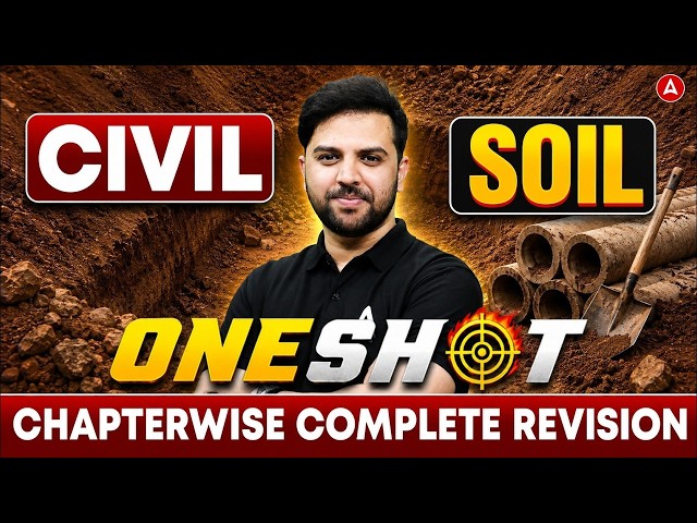 Soil Mechanics CIVIL Engineering Classes | Soil Mechanics For AE/JE Exams | By Rehan Sir