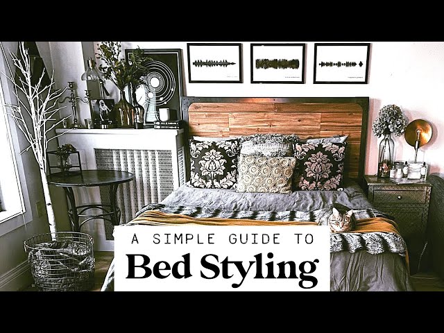 Bed Styling Ideas: How to Make Your Bed Cozy & Stylish