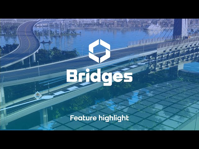 Bridges | Bridges & Ports Feature Highlight | Cities: Skylines II