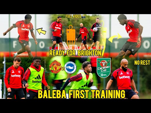 LIVE🔴BALEBA,MBEUMO,MAINNO BACK TO WORK AHEAD OF BRIGHTON IN CARABAO CUP AS BALEBA FIRST SESSION#UTD