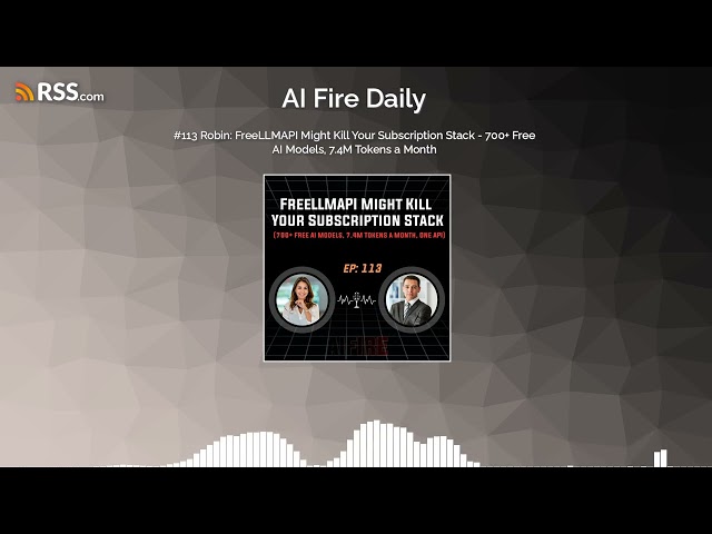 #113 Robin: FreeLLMAPI Might Kill Your Subscription Stack - 700+ Free AI Models, 7.4M Tokens...