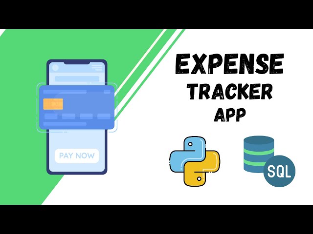 SQL in Python - Build an Expense Tracker Desktop Application