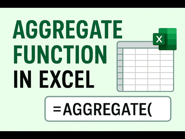How to Use the AGGREGATE Function in Excel