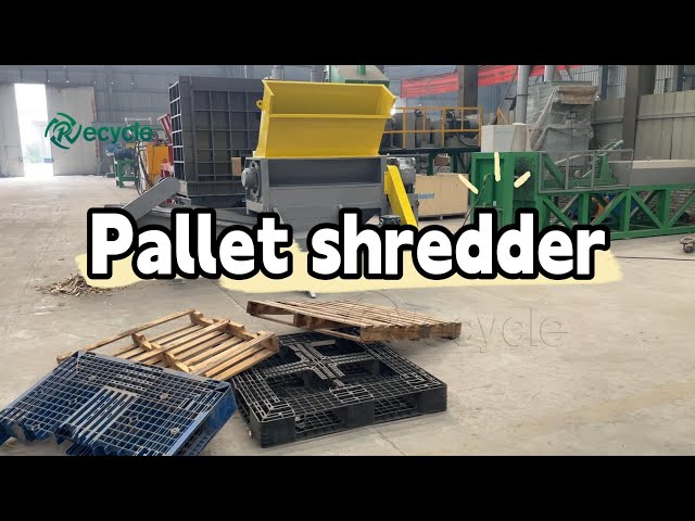 High-Efficiency Pallet Shredder: Effortless Disposal of Waste Wooden&Plastic Pallet