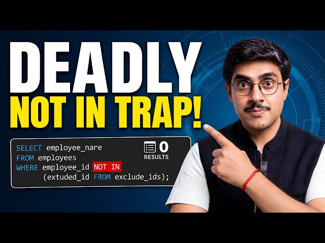 The Deadly NOT IN Trap Every SQL Developer Must Know