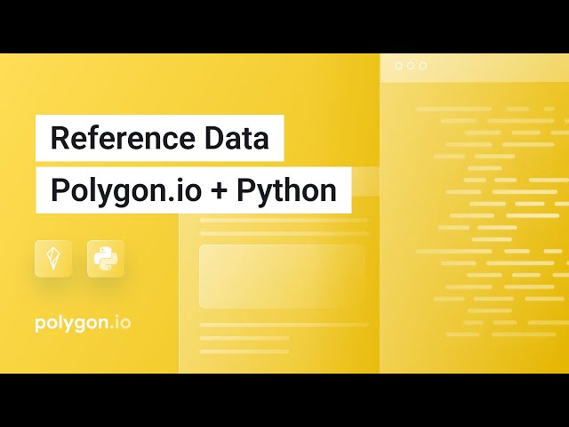 Demo: Stock Market Reference Data with Polygon.io + Python