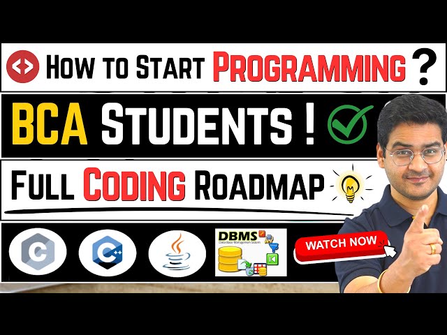 💥BCA Coding Roadmap 1st to 3rd Year! How to Start Programming? Coding in College! #BCA #Coding