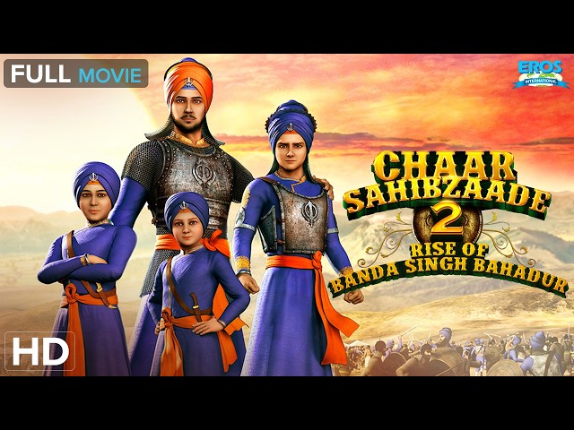Chaar Sahibzaade: Rise of Banda Singh Bahadur | Full Movie Hindi | Animated Film