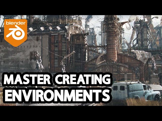 These Courses Will Help You With Blender Environments