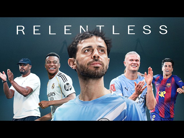 Bernardo Silva: RELENTLESS | A City Studios Production
