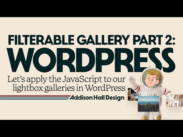 Creating a Filterable Gallery in GenerateBlocks, Part 2: WordPress