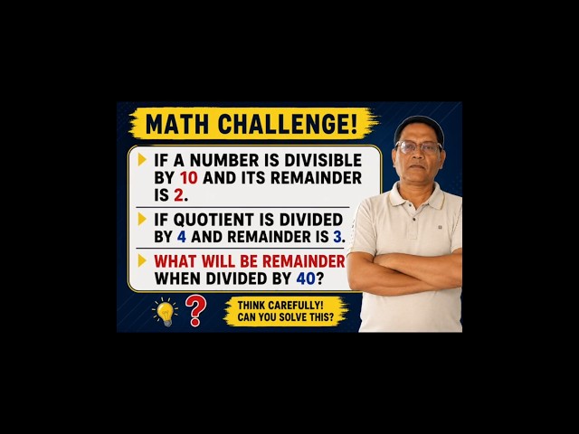 Can You Find the Remainder? 🤯 | Only 1% Can Solve This Maths Puzzle! #Shorts