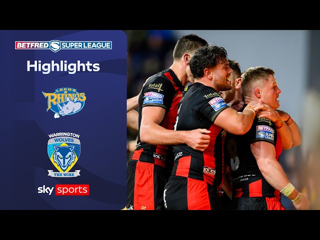 DOWN TO THE LAST MOMENT! | Leeds Rhinos vs Warrington Wolves | Semi-final Highlights