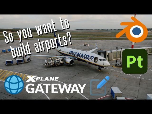 Making an X-Plane Airport Is Easier Than You Think