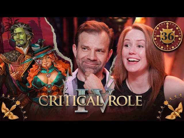 Spectacle | Critical Role | Campaign 4, Episode 36