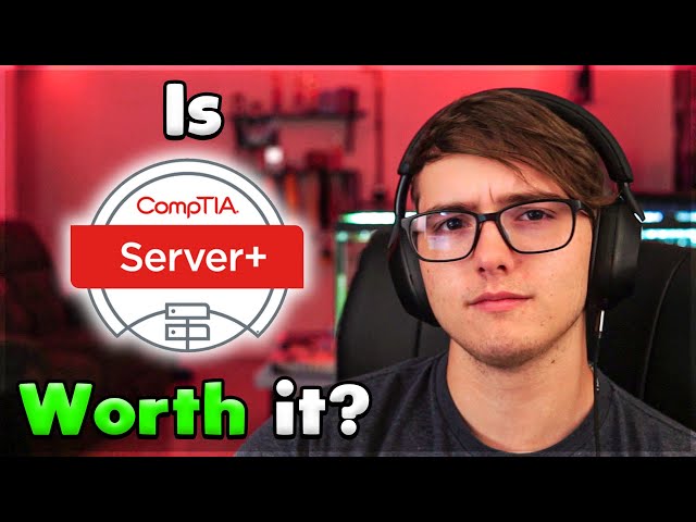 Is the CompTIA Server+ a Waste of Time in 2025?