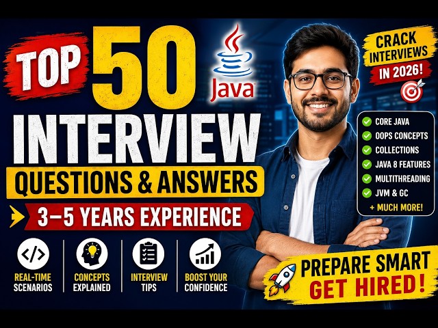 👉 Top 50 Java Interview Questions You MUST Know | 3–5 Years Experience 🔥 | 2026