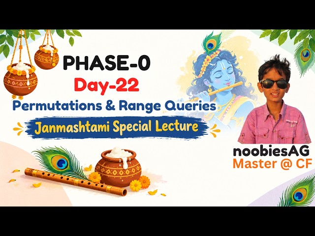 Day-22 | Permutations and Range Queries | Arrays Problem Solving - 5 | PHASE-0