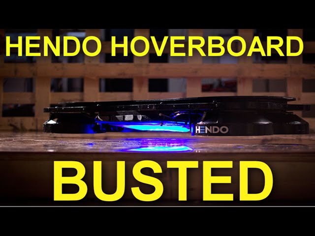 Hendo Hoverboard: BUSTED