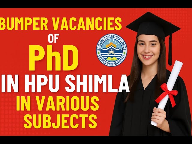 HPU  Shimla PhD Vacancies. Apply Now. June 2025