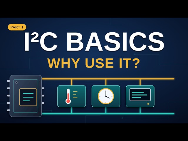 I²C Basics for Beginners | What It Is, Uses & Advantages
