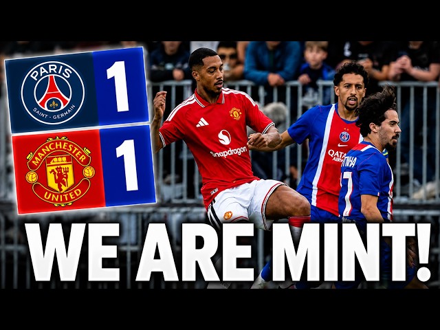 Tielemans Is Just Class! Big Positives | PSG 1-1 Man Utd