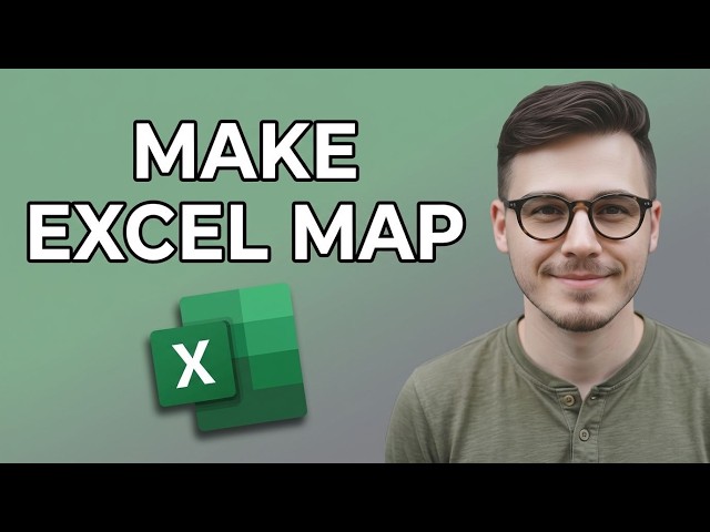 How to Make a Map in Excel With Latitude And Longitude Coordinates [2026 Step by Step]