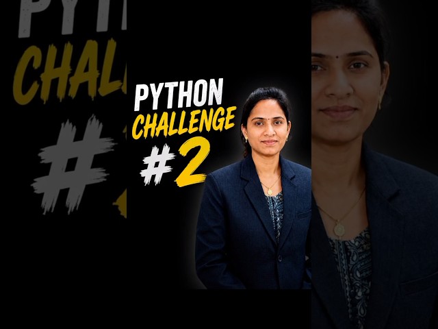 Python Challenge #2# #python # #ai #trending #viral