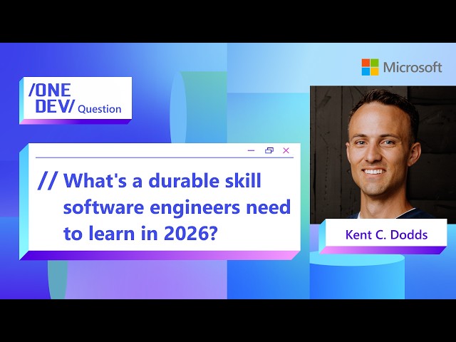 What's a durable skill software engineers need to learn in 2026?