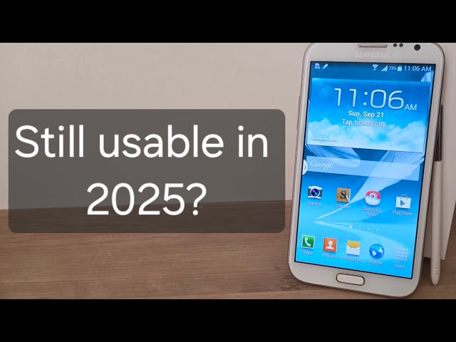 Galaxy Note II (2) (GT-N7100) Experience in 2025