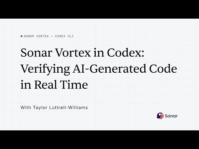 Sonar Vortex In Codex | Verify AI-Generated Code In Real Time