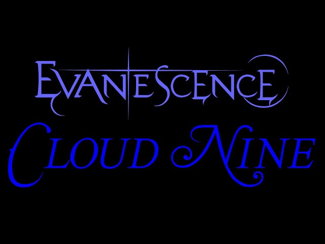Evanescence - Cloud Nine Lyrics (The Open Door)