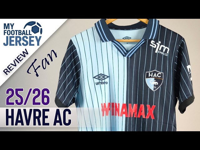 Havre AC Home Jersey 25/26 (GrKits6) Fan Version Review