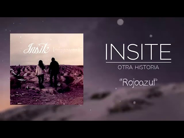 ROJO AZUL  ~ INSITE ( Otra Historia)