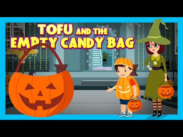 🍭 Tofu and the Empty Candy Bag| #halloween #moralstories for Kids| Tia & Tofu’s Halloween Adventure|