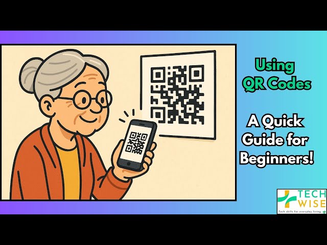 Using QR Codes: A Quick Guide for Beginners