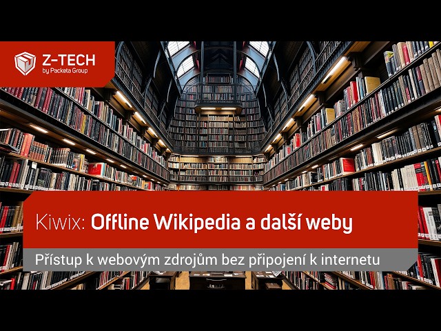 Kiwix: Offline Wikipedia a další weby