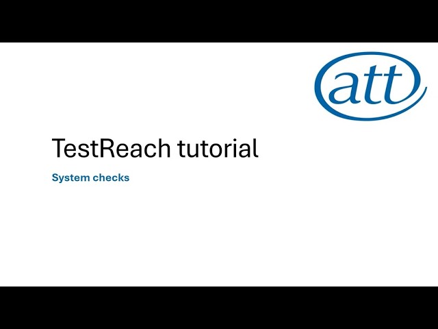 ATT TestReach System Checks Tutorial