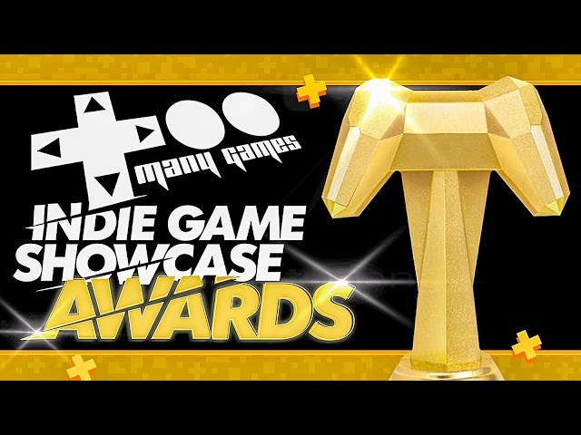 TooManyGames 2026 Indie Game Showcase Awards