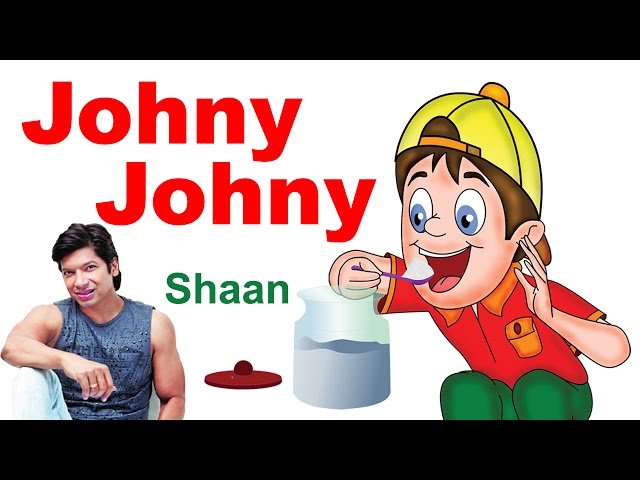 Johny Johny Yes Papa I Nursery Rhymes By Shaan I Preschool Learning Videos I Shaan Nursery Rhymes
