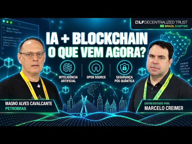 Blockchain + IA: por que essa combinação está ganhando espaço | Magno Alves, Petrobras