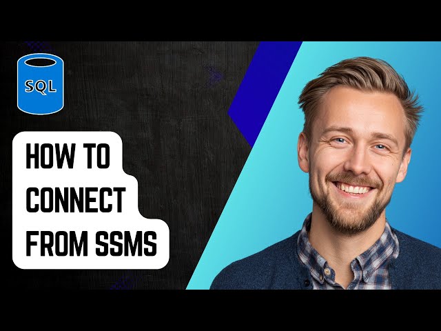How to Connect to Azure SQL Database from SSMS [2025 Guide]