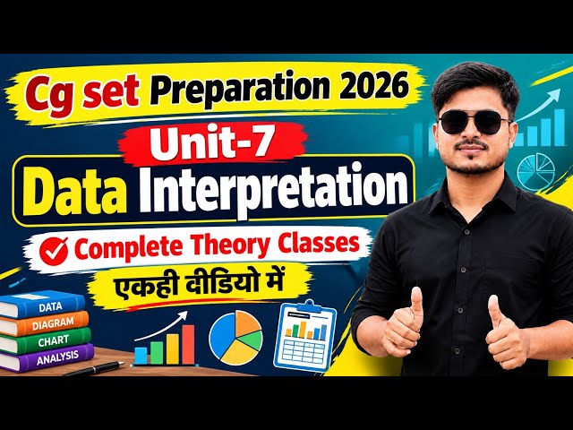 CG SET PREPARATION 2026 || PAPER-1 UNIT-7 THEORY CLASS by ANSARI SIR
