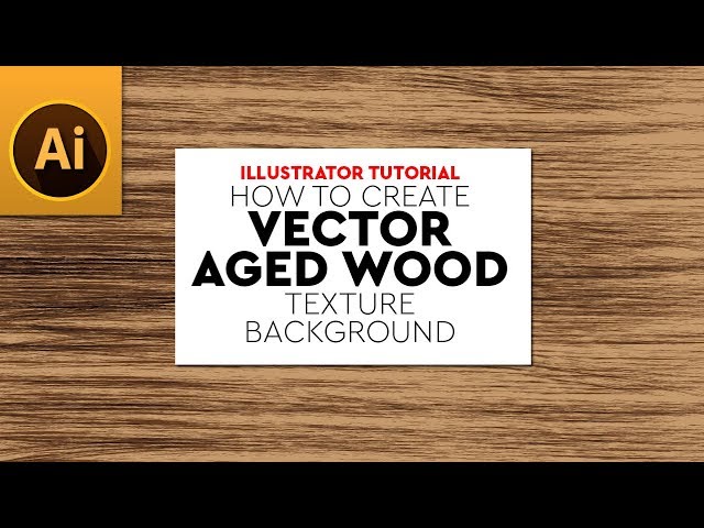 Create Vector Aged Wood Texture in Illustrator Tutorial