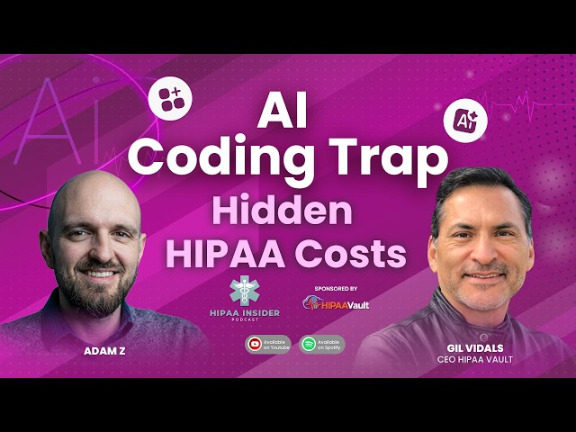 AI Coding Trap: Hidden HIPAA Costs